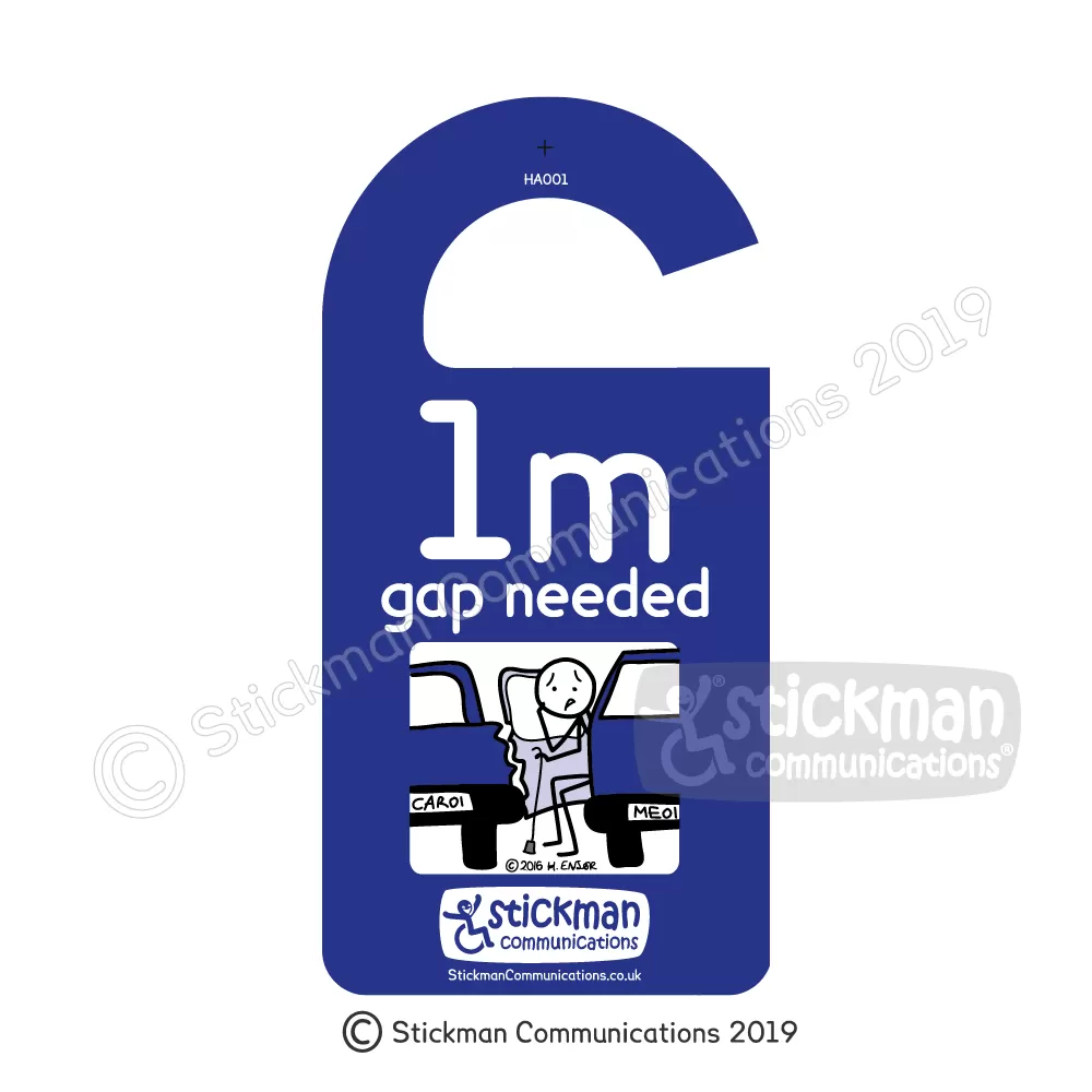 Hanging disabled sign with an illustration of a stickman with a walking stick not being able to get out of his car door because the car next to his is parked too close. Text reads: “1m gap needed”.