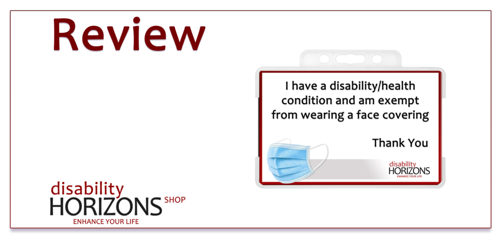 Image features dark red text to the top left which reads "Review" and to the bottom left is the Disability Horizons shop logo. To the right is a photograph of the Disability Horizons mask exempt ID card