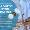 Image is a composite of a photograph of a man fastening a white dress shirt with Buttons 2 Button magnetic buttons, with text which reads: "Recover independence. Magnetic button adaptor. Save time. No-sew. Machine washable. Affordable solution. Buttons2button by ware ologie"