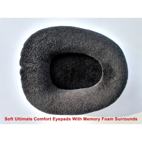 "soft ultimate comfort eyepads with memory foam surrounds"