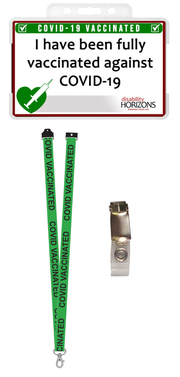 Image is of the Disability Horizons COVID-19 Vaccination ID card, in a plastic card holder, with matching green lanyard and badge clip