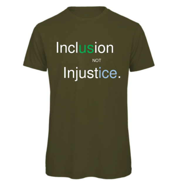 Inclusion not Injustice T-shirt in Khaki Reads "Inclusion not injustice" with us in green and ice in blue
