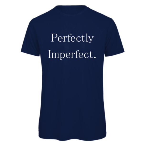 Perfectly Imperfect t-shirt in navy. Reads: " Perfectly Imperfect." in white text