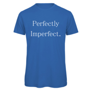 Perfectly Imperfect t-shirt in Royal blue. Reads: " Perfectly Imperfect." in white text