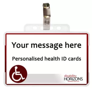"Your message here" Personalised id card" with a wheelcair symbol