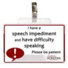 Speech impediment awareness card and lanyard