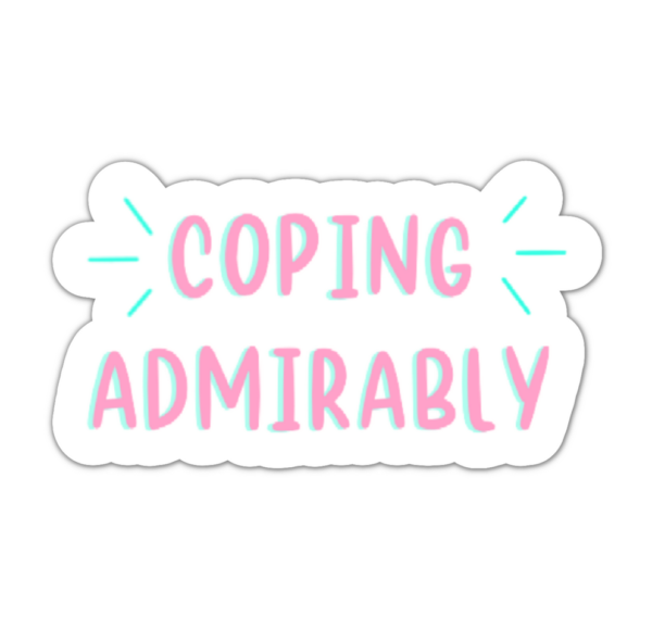 coping admirably sticker main image
