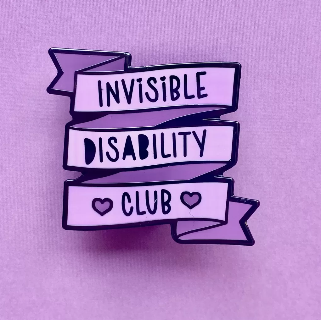 Invisible disability club enamel pin