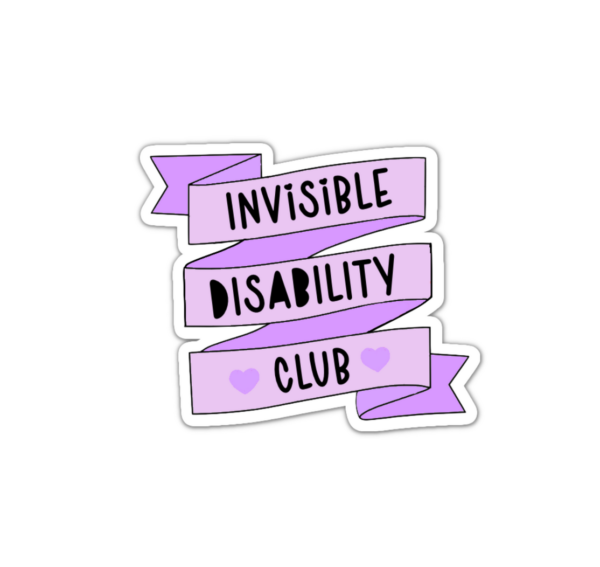invisible disability club sticker