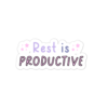 Rest is productive vinyl sticker