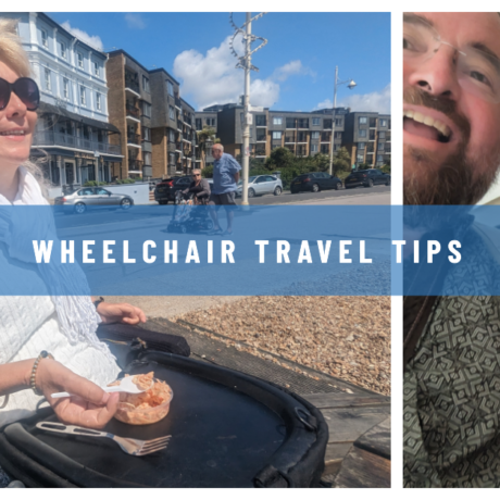 wheelchair travel tips text over a composite image of clare with a trabasack by the seaside and Clare and Duncan Edwards in a hotel room