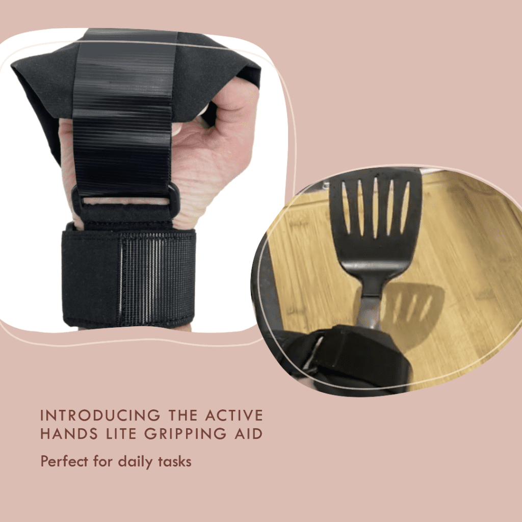 Text: Introducing tghe Active Hands Lite Gripping Aid. Perfect for daily tasks. Two images one of the lite aid glove with a hand in it and one with a lite grip aid holding a kitchen fish slice turner
